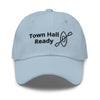 Town Hall Ready - Embroidered Hat
