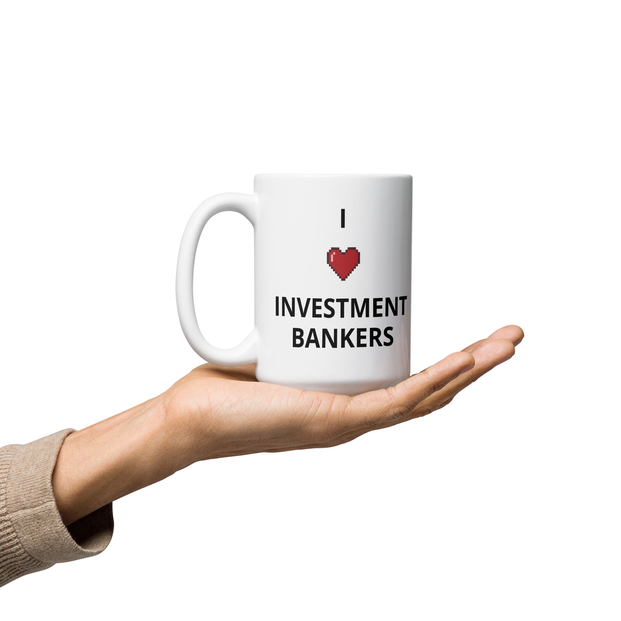 I Heart Investment Bankers - White Glossy Mug