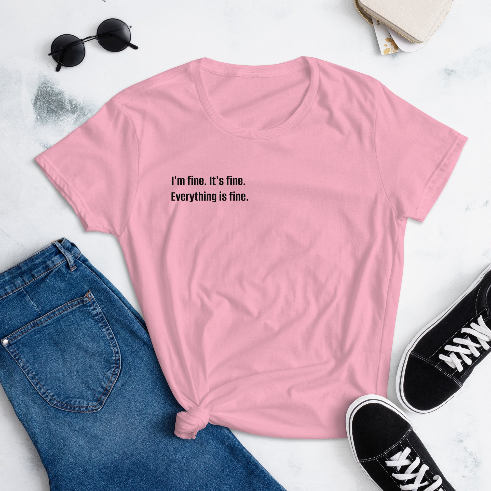 Everything is Fine - Women's Short Sleeve T-Shirt